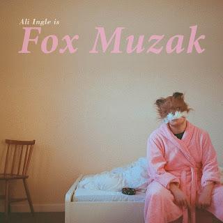 Interview & album review: Ali Ingle - Fox Muzak. An invitingly intimate, wonderfully whimsical, poetically pensive and devoutly dashing indie beaut with staggering stories to tell
