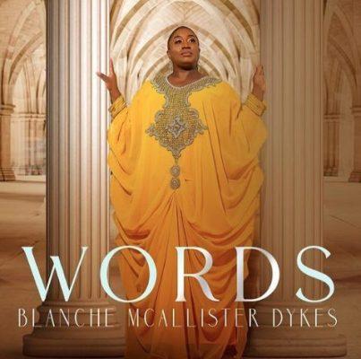 New Music Alert: Blanche McAllister Dykes “WORDS”