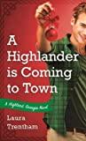 A Highlander is Coming to Town (Highland, Georgia #3)