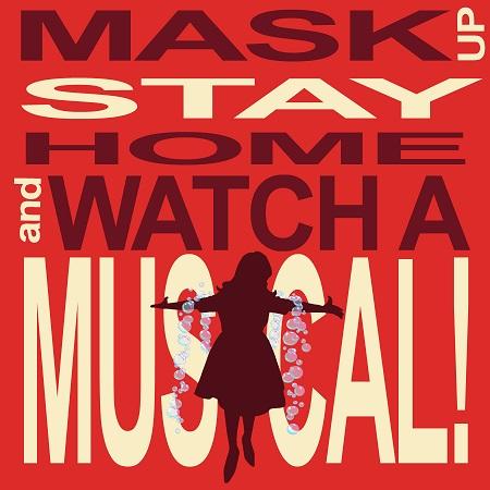 Nina West Mask up, Stay home, and Watch a Musical