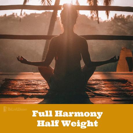 Full Harmony – Half Weight