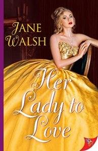 Rachel reviews Her Lady to Love by Jane Walsh