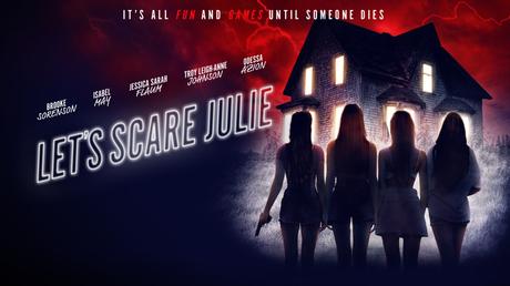 Let’s Scare Julie (2019) Movie Review