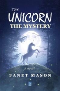 SPONSORED REVIEW: The Unicorn, The Mystery by Janet Mason