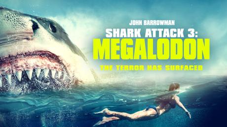 Shark Attack 3: Megalodon – Coming to UK Digital HD 4th January