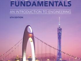 Engineering Fundamentals: An Introduction to Engineering