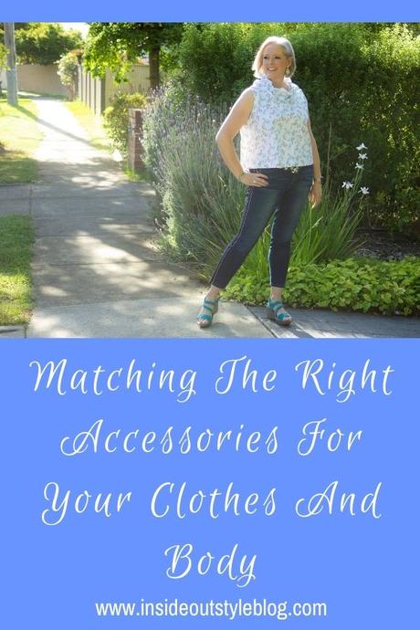 Matching The Right Accessories For Your Clothes and Body