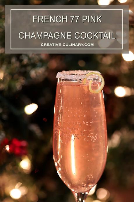 French 77 Pink Champagne Cocktail