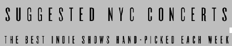 sugnyccon DIRTY PROJECTORS, LUCIUS, FUTURE ISLANDS [SUGGESTED NYC CONCERTS]