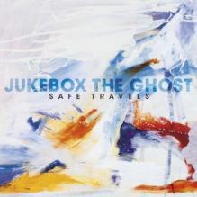 Jukebox the Ghost – “Safe Travels”