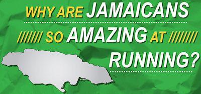 Why Are Jamaicand So Amazing At Running?