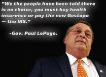 It’s hard to believe that Paul LePage is Governor of a State in America…
