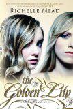 YA Book Review: The Golden Lily by Richelle Mead