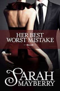 Book Review: Her Best Worst Mistake by Sarah Mayberry