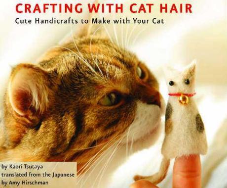 Cat Hair Craft: 10 Cute & Kitschy Creations Made From Feline Fur