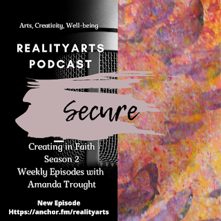 Creating in Faith - Podcast Episode - Word for the Week - Secure