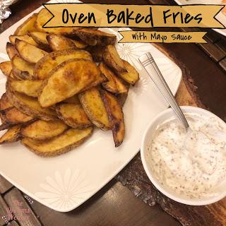 Oven Baked Fries with Mayo Sauce ~ The Dreams Weaver
