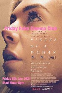 #FridayFakeCinemaClub – Friday 8th Jan 2021 = Pieces of a Woman