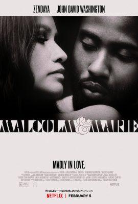 The Romantic Drama Malcolm & Marie Premieres On Netflix Feb. 5th