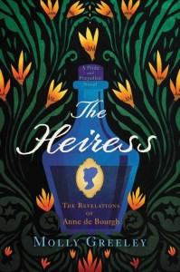 Danika reviews The Heiress: The Revelations of Anne de Bourgh by Molly Greeley