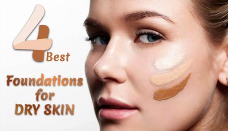 4 Best Foundations for Dry Skin