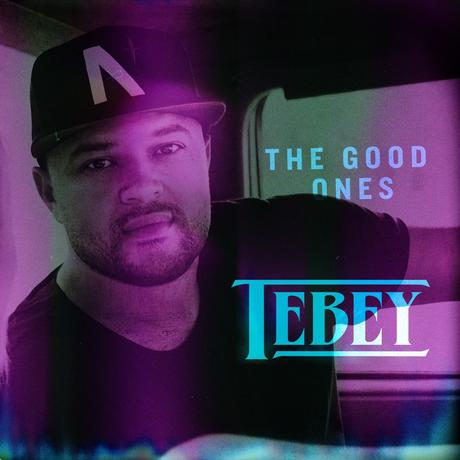 The Good Ones, Tebey Releases New Album