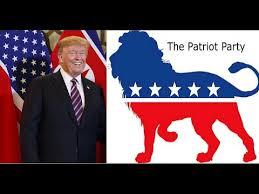 Trump’s great new idea: the Patriot Party