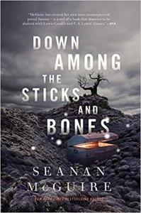 Marieke reviews Down Among The Sticks and Bones by Seanan McGuire
