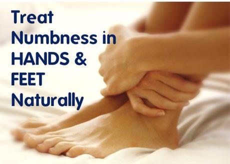 Home Remedies for numbness in hand and feet