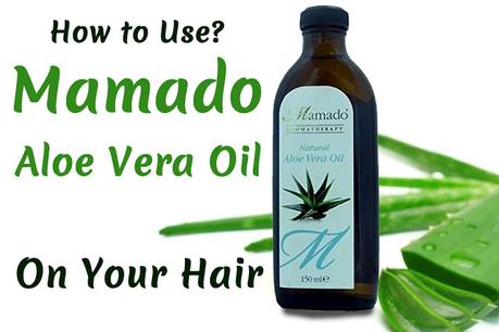 How to Use Mamado Aloe Vera Oil on Hair