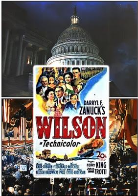 WILSON (1944), Darryl F. Zanuck's Forgotten Campaign for World Peace