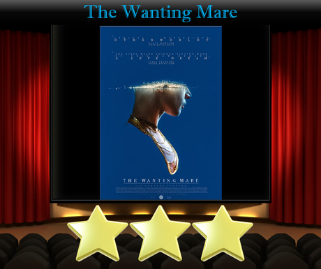The Wanting Mare (2020) Movie Review