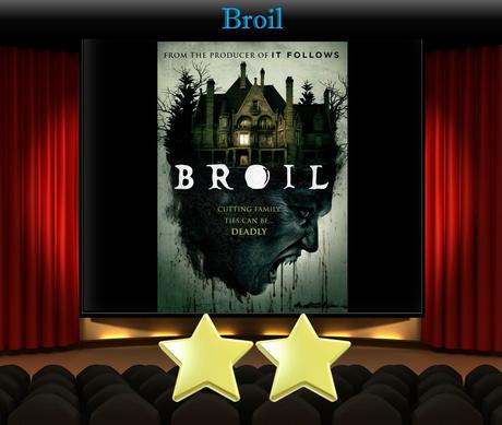 Broil (2020) Movie Review