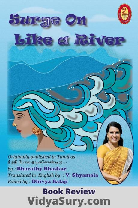 Surge On Like a River by Bharathy Bhaskar – Book Review