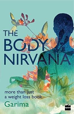 The Body Nirvana Book Review @Garima_coach #BookReview #Books