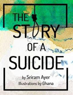 Love and Despair – A Deep Look At The Story of a Suicide by Author Sriram Ayer #BookReview #Books