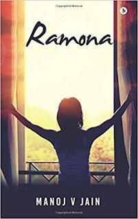 Ramona by Manoj V Jain is Short and Crisp Like Balraj #BookReview @manojain