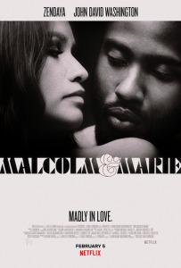 #FridayFakeCinemaClub – Friday 5th Feb 2021 = Malcolm & Marie: Roundup!