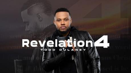 Todd Dulaney “Revelation 4” Official Music Video