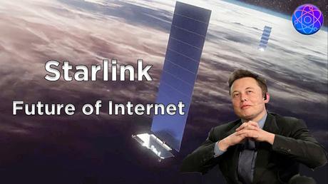 SpaceX Starlink Change the Internet and the World