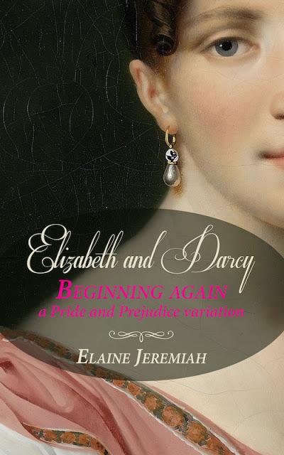 ELIZABETH AND DARCY: BEGINNING AGAIN