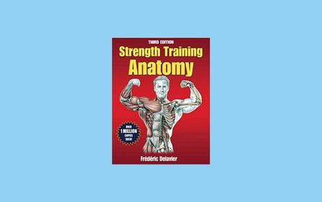 Gifts for Weightlifters - Strength Training Anatomy