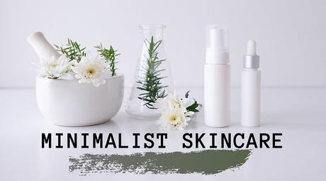 Minimalist Skincare Tanvii.com