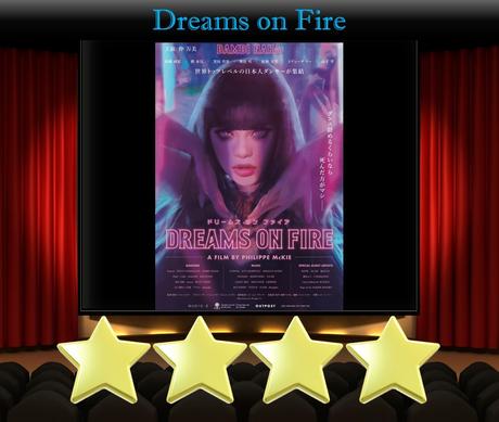 Dreams on Fire (2021) Movie Review