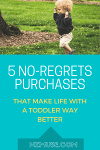 5 no-regrets purchases that make life with a toddler WAY easier