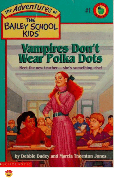 Vampires Don't Wear Polka Dots by Debbie Dadey