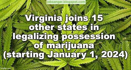 Virginia Legalizes The Possession Of Marijuana