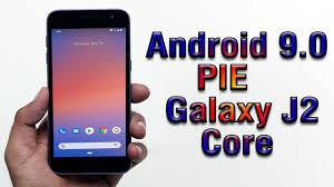 Looking for awesome custom rom for your samsung j200g? Install Android 9 0 Pie On Galaxy J2 Core Pixel Experience Rom How To Guide The Upgrade Guide