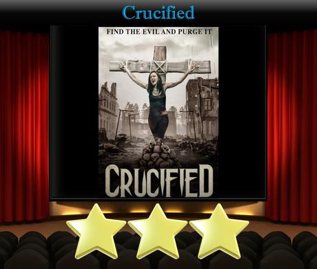 Crucified (2019) Movie Review
