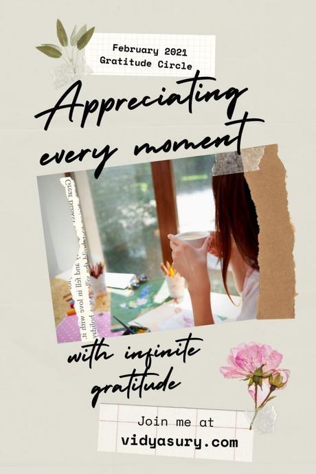 Appreciating every moment with infinite gratitude #GratitudeCircle